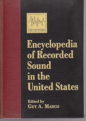 Encyclopedia of Recorded Sound in the United States