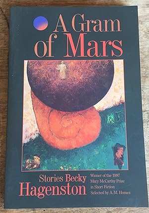 A Gram of Mars: Stories