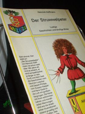 Bild des Verkufers fr Der Struwwelpeter : [lustige Geschichten u. drollige Bilder] / Heinrich Hoffmann zum Verkauf von Antiquariat Artemis Lorenz & Lorenz GbR