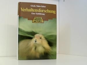 Seller image for Verhaltensforschung - Eine Einfhrung - Basis Wissen aktuell for sale by Book Broker