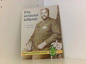 Immagine del venditore per King Cetshwayo KaMpande (Kwa Zulu Monument Council Series) venduto da Book Broker