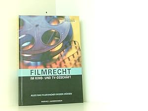 Image du vendeur pour Filmrecht im Kino- und TV-Geschft: Alles was Filmemacher wissen mssen mis en vente par Book Broker