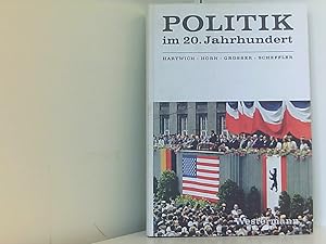 Immagine del venditore per Politik im 20. Jahrhundert venduto da Book Broker