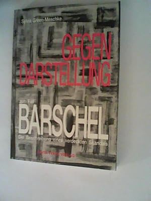 Seller image for Gegendarstellung zum Fall Barschel. Die Beschreibung eines verdeckten Skandals for sale by ANTIQUARIAT FRDEBUCH Inh.Michael Simon