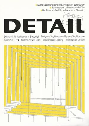 Imagen del vendedor de Detail. Zeitschrift fr Architektur + Baudetail. Innenraum und Licht. Serien 2014/10. Alvaro Siza: Der eigentliche Architekt ist der Bauherr. Schwebender Lichterteppich in Kln. Der Raum als Erzhler - das smac in Chemnitz. bersetzungen englisch: Peter Green u.a. a la venta por Lewitz Antiquariat