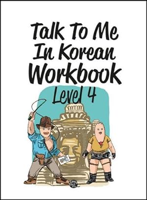 Bild des Verkufers fr Talk To Me In Korean Workbook - Level 4 zum Verkauf von AHA-BUCH GmbH