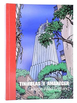 AELITA 10. TINIEBLAS Y AMANECER (George Allan England) Pulp Ediciones, 2003. OFRT antes 16,5E
