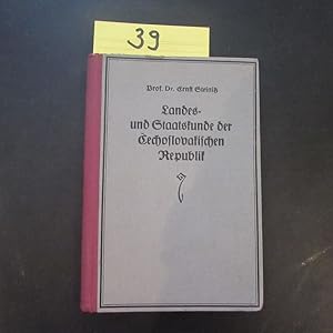 Bild des Verkufers fr Landes- und Staatskunde der Cechoslovakischen Republik (Als Lehrbuch der Geographie, Geschichte und Brgerkunde fr die oberste Klasse der mittleren Lehranstalten, sowie zum Gebrauche beim Selbststudium) zum Verkauf von Bookstore-Online