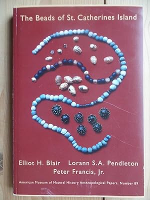 The Beads of St. Catherines Island (American Museum of Natural History Anthropological Papers)