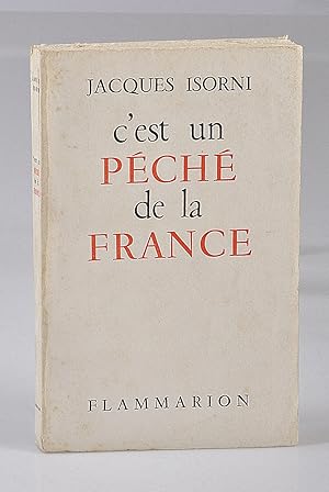 C'est un Péché de la France - Bibliothèque du Duc de Lévis-Mirepoix