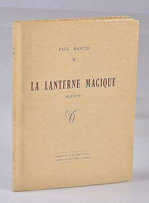 La Lanterne Magique : Poèmes - Bibliothèque du Duc de Lévis-Mirepoix