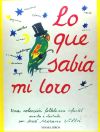 Seller image for LO QUE SABIA MI LORO for sale by Agapea Libros