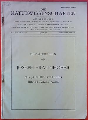 Bild des Verkufers fr Die Naturwissenschaften. Dem Andenken an Joseph Fraunhofer zur Jahrhundertfeier seines Todestages, Heft 23 . 4.Juni 1926, vierzehnter Jahrgang zum Verkauf von biblion2