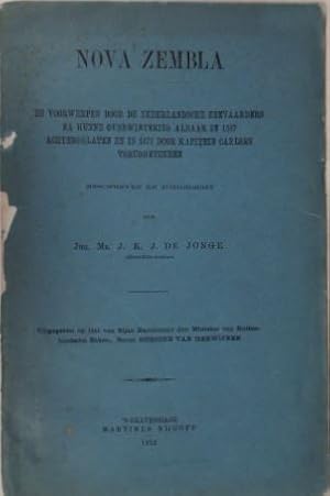 Bild des Verkufers fr Nova Zembla. De voorwerpen door de Nederlandsche zeevaarders na hunne overwintering aldaar in 1597 achtergelaten en in 1871 door kapitein Carlsen teruggevonden, beschreven en toegelicht. zum Verkauf von Gert Jan Bestebreurtje Rare Books (ILAB)