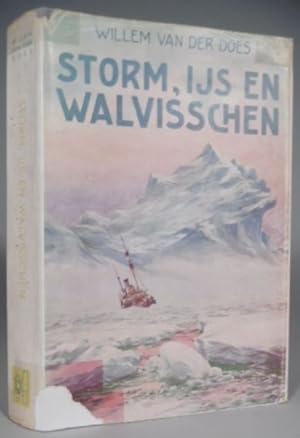 Storm, ijs en walvisschen. Een moderne Vikingtocht met Noorsche walvischvaarders naar de Zuidelij...