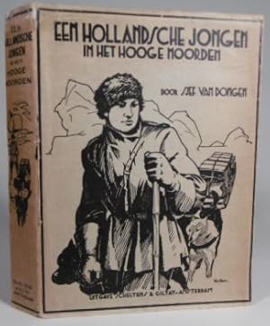 Seller image for Een Hollandsche jongen in het hooge Noorden. Leven en avonturen op Spitsbergen. for sale by Gert Jan Bestebreurtje Rare Books (ILAB)