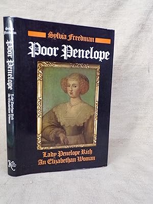 Bild des Verkufers fr POOR PENELOPE: LADY PENELOPE RICH, AN ELIZABETHAN WOMAN zum Verkauf von Gage Postal Books