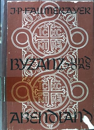 Seller image for Byzanz und das Abendland. Ausgewhlte Schriften; for sale by books4less (Versandantiquariat Petra Gros GmbH & Co. KG)