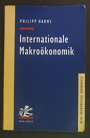 Bild des Verkufers fr Internationale Makrokonomik. Neue konomische Grundrisse zum Verkauf von books4less (Versandantiquariat Petra Gros GmbH & Co. KG)