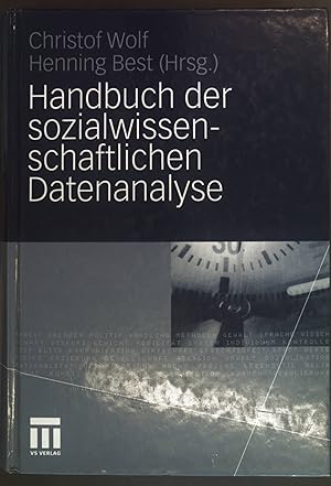 Seller image for Handbuch der sozialwissenschaftlichen Datenanalyse. for sale by books4less (Versandantiquariat Petra Gros GmbH & Co. KG)