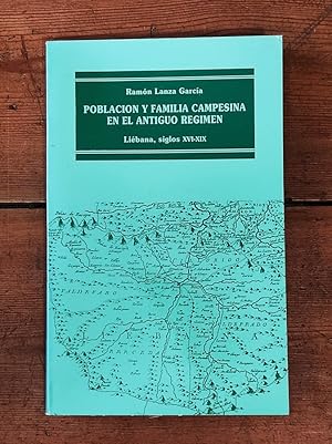 Imagen del vendedor de Poblacin y Familia Campesina en el Antiguo Rgimen. Libana siglos XVI-XIX. a la venta por Carmen Alonso Libros