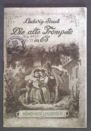 Seller image for Die alte Trompete in Es. Mnchner Lesebogen Nr. 111. for sale by books4less (Versandantiquariat Petra Gros GmbH & Co. KG)