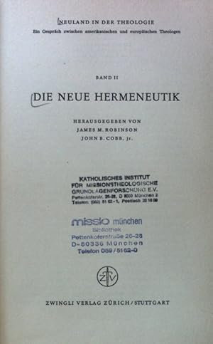 Image du vendeur pour Die neue Hermeneutik; Neuland in der Theologie; Band 2; mis en vente par books4less (Versandantiquariat Petra Gros GmbH & Co. KG)