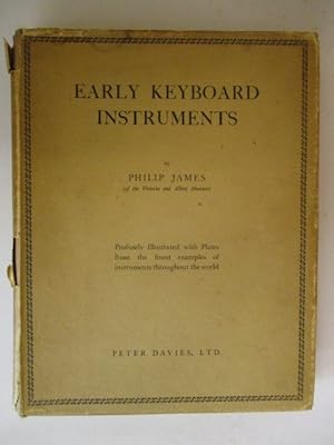 Seller image for Early Keyboard Instruments from Their Beginnings to the Year 1820 for sale by GREENSLEEVES BOOKS