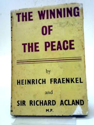 Imagen del vendedor de The Winning Of The Peace a la venta por World of Rare Books