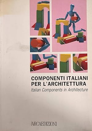 COMPONENTI ITALIANI PER L'ARCHITETTURA