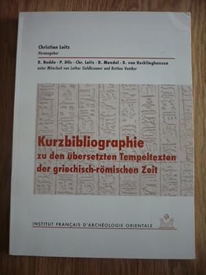 Kurzbibliographie zu den übersetzten Tempeltexten der griechisch-römischen Zeit