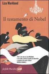 Immagine del venditore per IL TESTAMENTO DI NOBEL. LE INCHIESTE DI ANNIKA BENGTZON VOL. 6 venduto da Librightbooks