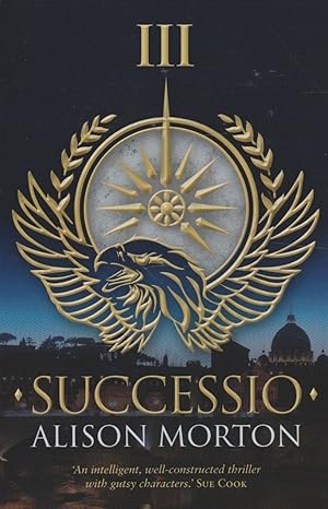 Seller image for Successio: Book III in the Roma Nova series for sale by The Glass Key