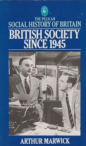 Seller image for British Society Since 1945 for sale by The Glass Key