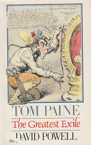 Seller image for Tom Paine: The Greatest Exile for sale by The Glass Key