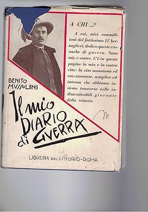 Seller image for Il mio diario di guerra. MCMXV-MCMXVII. for sale by Libreria Gull