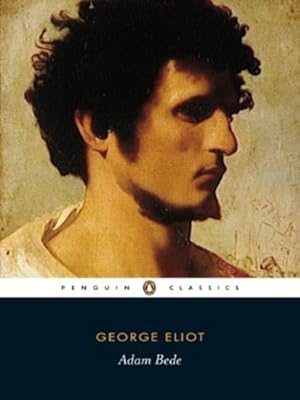 Seller image for Adam Bede (Penguin Classics) by George Eliot [Paperback ] for sale by booksXpress