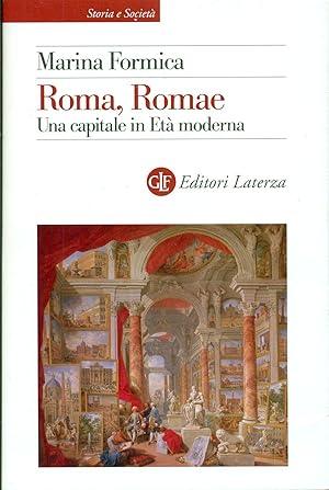 Bild des Verkufers fr Roma, Romae. Una capitale in Et moderna zum Verkauf von Studio Bibliografico Marini