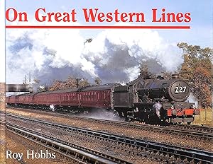 Seller image for On Great Western Lines for sale by M Godding Books Ltd