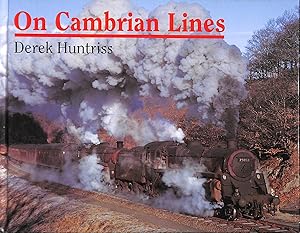 On Cambrian Lines (The railway colour album series)