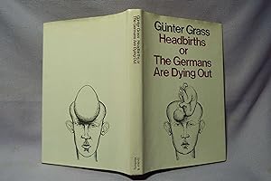 Seller image for Headbirths or The Germans are Dying Out : First printing for sale by PW Books