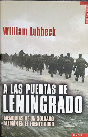 Seller image for A LAS PUERTAS DE LENINGRADO for sale by LIBNET
