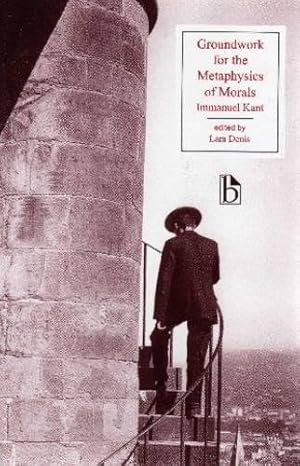 Seller image for Groundwork for the Metaphysics of Morals (Broadview Editions) [Soft Cover ] for sale by booksXpress