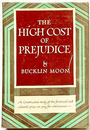 The High Cost Of Prejudice