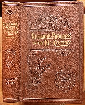 Religious Progress in the Nineteenth Century