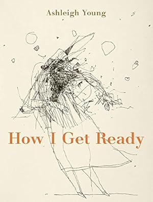 Seller image for How I Get Ready [Soft Cover ] for sale by booksXpress