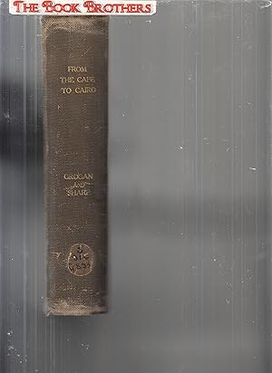 Immagine del venditore per From The Cape to Cairo:The First Traverse of Africa From South to North venduto da THE BOOK BROTHERS