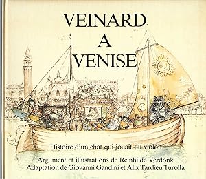 Imagen del vendedor de Veinard A Venise: Histoire D'un Chat Qui Jouait Du Violon a la venta por BYTOWN BOOKERY