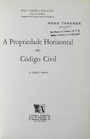 A PROPRIEDADE HORIZONTAL NO CÓDIGO CIVIL. [2.ª Edição]