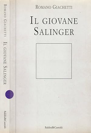 Bild des Verkufers fr Il giovane Salinger zum Verkauf von Biblioteca di Babele